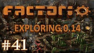 Factorio: Exploring 0.14 - Part 41