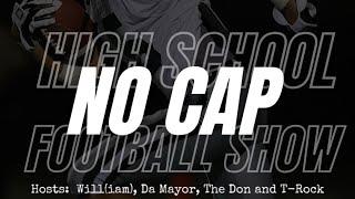 NO CAP #HighSchoolFootball Recap Show:  Week 9