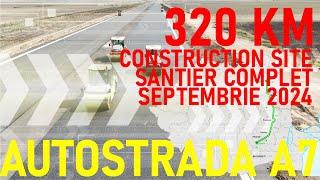 [FASTFORWARD] Dronathon Autostrada A7 - Șantierul COMPLET (320 KM) [Septembrie 2024]