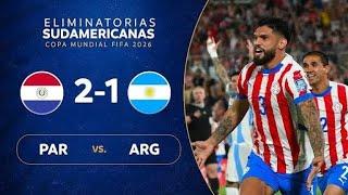 PARAGUAY vs. ARGENTINA [2-1] | RESUMEN | ELIMINATORIAS SUDAMERICANAS | FECHA 11