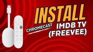 Installing IMDb TV on Chromecast with Google TV | Amazon FreeVee App