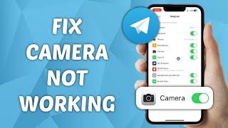 How to Fix Camera Not Working on Telegram - Quick and Easy Guide