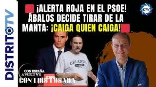🟥 ¡ALERTA ROJA EN EL PSOE! ÁBALOS DECIDE TIRAR DE LA MANTA: ¡CAIGA QUIEN CAIGA!🟥