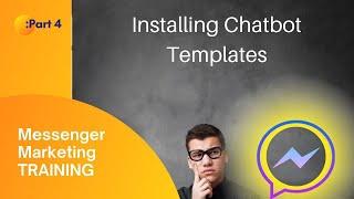 Installing Chatbot Templates - FREE Chatbot templates