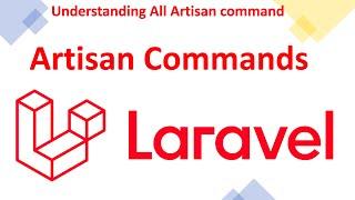 Understanding All Laravel Artisan commands | What Is Laravel Artisan Command | Hindi