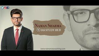 Introduction Video- Naman Sharma IAS Study Hub  | Crack UPSC Civil Services Exam