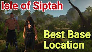 Conan Exiles' Perfect Base Location on Isle of Siptah