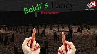 Boycott Baldi’s Fancy Restaurant (trash mod)