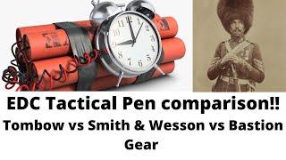 BEST EDC PENS? A quick comparison the Smith & Wesson Military Police version 2 vs Bastion Gear EDC!!