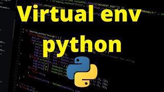 Virtual env || python || sublime text