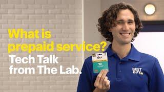 What is prepaid service? - Tech Tips from Best Buy