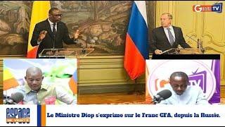 Le Ministre Diop s'exprime sur le Franc CFA, depuis la Russie.