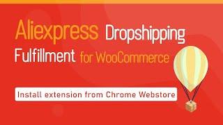 Install extension manually from the zip file - Aliexpress Dropshipping Fulfillment for WooCommerce