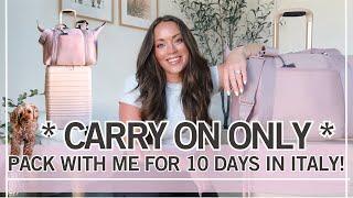 Pack with me for 10 days in Italy *CARRY ON ONLY | Italy Packing | How to Pack Light