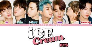 How Would BTS Sing 'ICE CREAM' by BLACKPINK Lyrics (Han/Rom/Eng) (FANMADE)