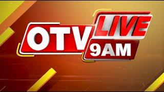 Live | 9AM Bulletin | 12th March 2025 | OTV Live | Odisha TV | OTV