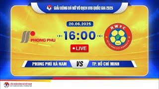 TRỰC TIẾP: PHONG PHÚ HÀ NAM - TP. HỒ CHÍ MINH | Bóng đá Nữ Vô Địch U16 Quốc Gia 2025