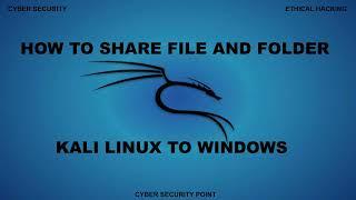 Share File From kali-Linux To Windows And Window To kali Linux.