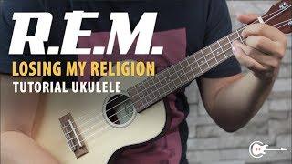 R.E.M - Losing My Religion UKULELE Tutorial + TAB