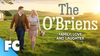 The O’Briens | Full Comedy Romance Drama Movie | Free HD RomCom Romantic Comedy Hallmark Film | FC