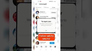 instagram problem not follow | try again later instagram problem