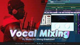 Full Vocal Mixing Session (FL Studio 20)