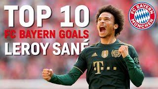 Left foot like Robben? | Top 10 Goals of Leroy Sané | FC Bayern