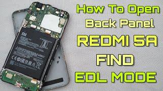 Redmi 5A Open Back Panel - How to Open Back Panel Redmi 5A - Edl Mode Redmi 5A - Redmi5A Disassembly