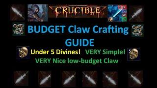 3.21 Crucible - BUDGET Claw Crafting Guide for Frost Blades - Make an AWESOME claw for ~4-5 Div!