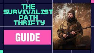 THE SURVIVALIST PATH - THRIFTY - QUEST GUIDE - 2 MIN - ESCAPE FROM TARKOV