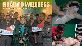 THE ROAD TO WELLNESS I THE MAKING OF MASAHEKING WELLNESS SPA