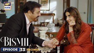 New! Bismil Episode 13 | Promo | Naumaan Ijaz | Hareem Farooq | ARY Digital