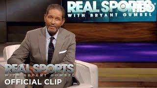 Commentary: Trump's Comments Drive Athletes to Unify | Real Sports w/ Bryant Gumbel | HBO