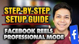 PAANO MAG SETUP NG PROFESSIONAL MODE FOR FACEBOOK REELS | STEP BY STEP GUIDE FB REELS PROFESSIONAL