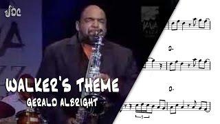 Walker's Theme - Gerald Albright - Sax Alto Transcription.