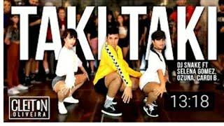 TAKI TAKI - DJ Snake, Cardi B, Ozuna & Selena Gomez (COREOGRAFIA) IG: @CLEITONRIOSWAG