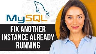 How to Fix Mysql Port 3306 Already in Use Error | Another Instance Already Running (2024)