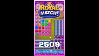 Royal Match Level 2509 - Super Hard Level - No Boosters Gameplay