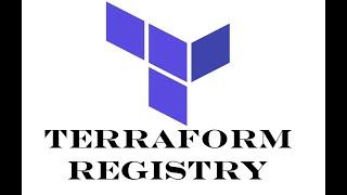 Terraform | Episode 11 | Introduction to Terraform Registry | Understanding Terraform Registry.