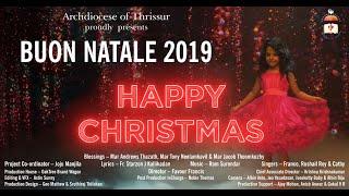 2019 BUON NATALE I Official Music Video Song I Happy Christmas I Archdiocese of Thrissur