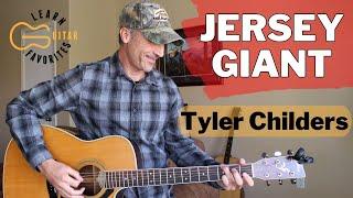 Jersey Giant - Tyler Childers - Guitar Lesson | Acoustic Tutorial