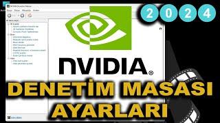 En Detaylı NVIDIA Denetim Masası Ayarları - 2024 ( Ayrıntılı )