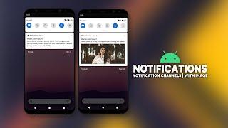 Android Notifications | Notification Channel | Big Text Style | Big Picture Style | Android Studio