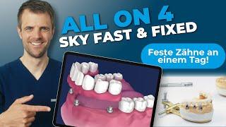 SKY fast & fixed - alles über die besondere Implantationsmethode!