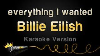 Billie Eilish - everything i wanted (Karaoke Version)