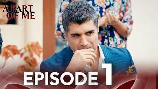 A Part of Me Episode 1 | English Subtitled | Kaderimin Yazildigi Gun