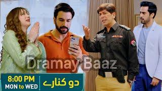 Shaheer Chalny wala hay ab Konsi Chaal | Do Kinaray Episode 25 | #dokinaray25