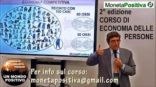 2° Corso Economia delle persone - Fabio Conditi - Moneta Positiva