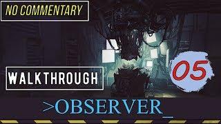 OBSERVER ▪️ Ep5 ► АТМОСФЕРНОЕ ПРОХОЖДЕНИЕ ◼ БЕЗ КОММЕНТАРИЕВ [ русские субтитры ] ▪ [Max setting]