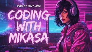 Chill Coding Session with Mikasa | Synthwave Music for Deep Focus